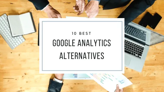 Best Google Analytics Alternatives