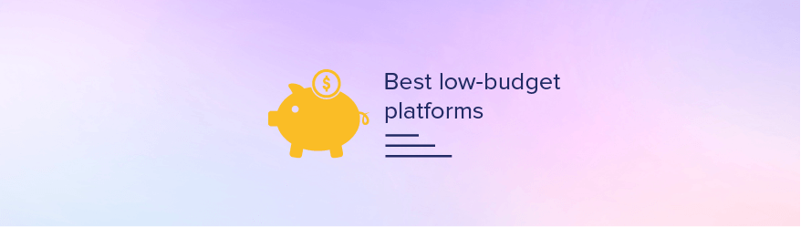 best ecommerce platforms low budget
