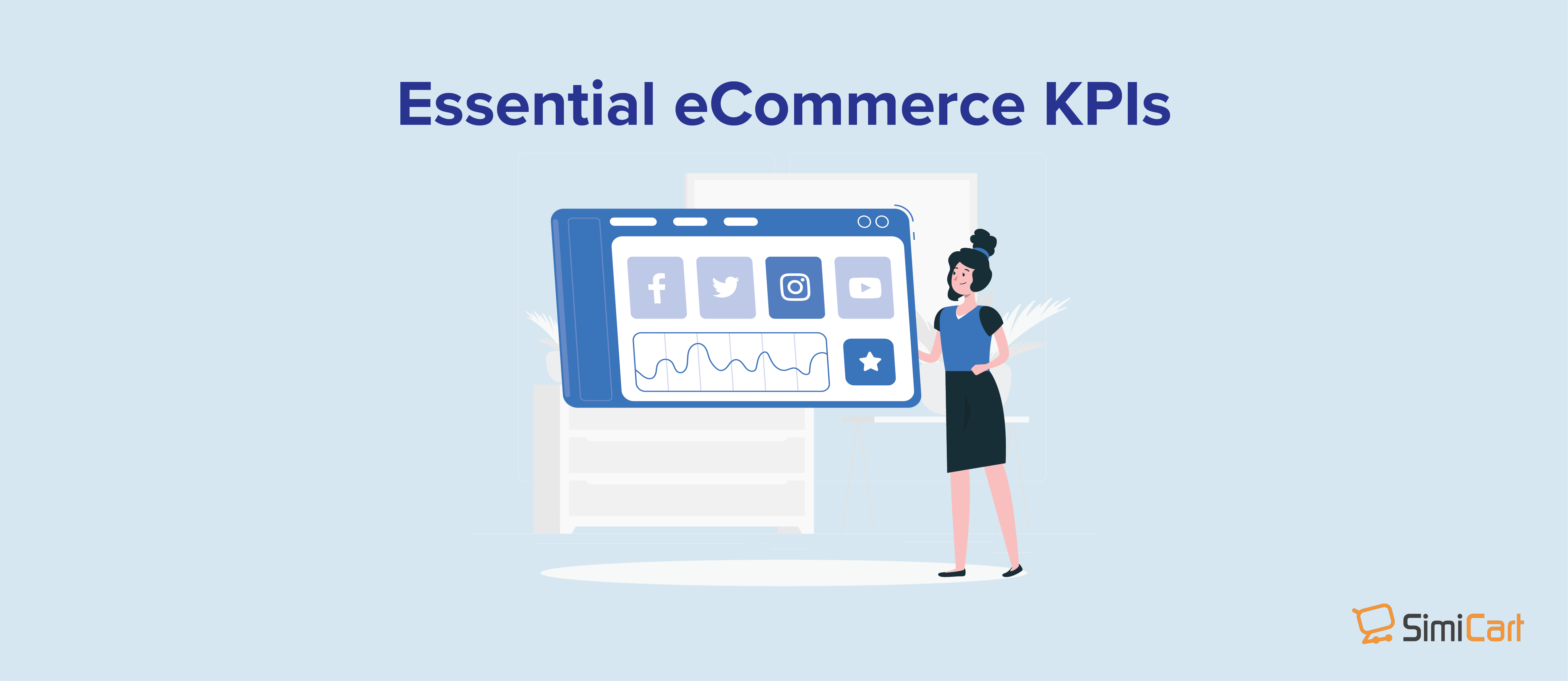 Essential eCommerce KPIs for Online Business in 2023 - SimiCart