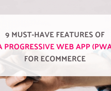 progressive web apps features